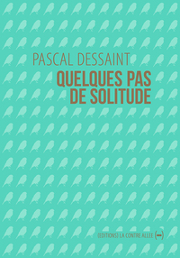 Picture of Quelques pas de solitude