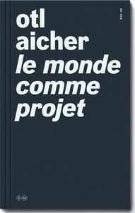 Picture of Le Monde comme projet