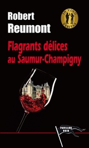 Picture of Flagrants délices au Saumur-Champigny