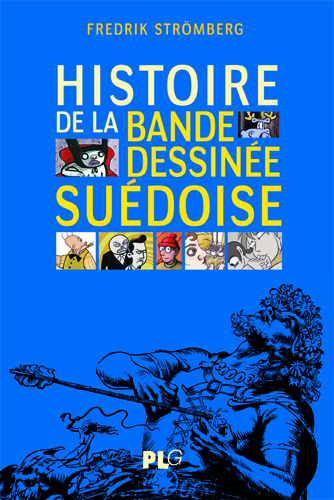 Picture of Histoire de la bande dessinée suédoise, des origines à nos jours