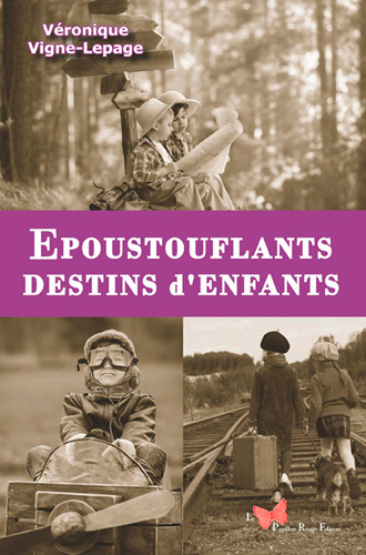 Picture of Epoustouflants Destins D'Enfants