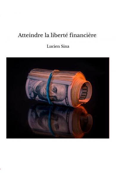 Picture of Atteindre la liberté financière