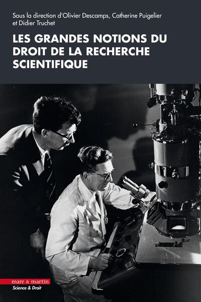 Picture of Les grandes notions du droit de la recherche scientifique