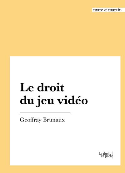 Picture of Le droit du jeu vidéo