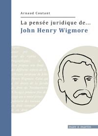 Picture of La pensée juridique de John Henry Wigmore