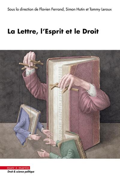 Picture of La Lettre, l'Esprit et le Droit