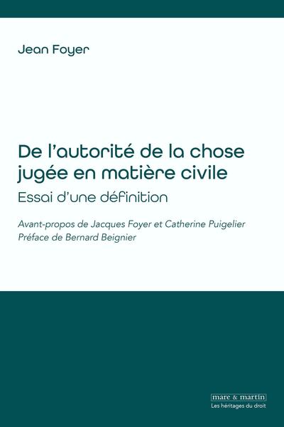 Image de De l'autorité de la chose jugée en matière civile