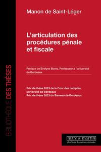 Picture of L'articulation des procédures pénale et fiscale