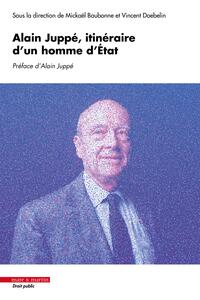 Picture of Alain Juppé, itinéraire d'un homme d'État