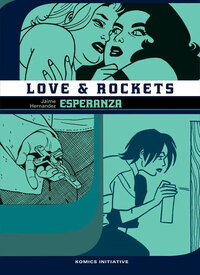 Image de LOVE AND ROCKETS T.11 : EZPERANZA