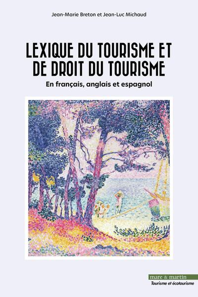 Image de Lexique du Tourisme et de Droit du tourisme
