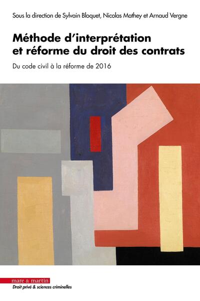 Picture of Méthode d'interprétation et réforme du droit des contrats