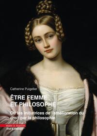 Image de Être femme et philosophe