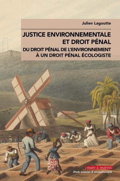 Picture of Justice environnementale et droit pénal