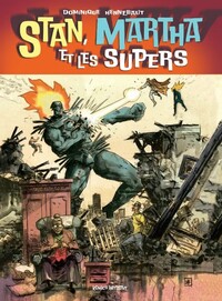 Image de STAN, MARTHA ET LES SUPERS