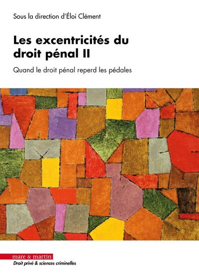 Picture of Les excentricités du droit pénal II