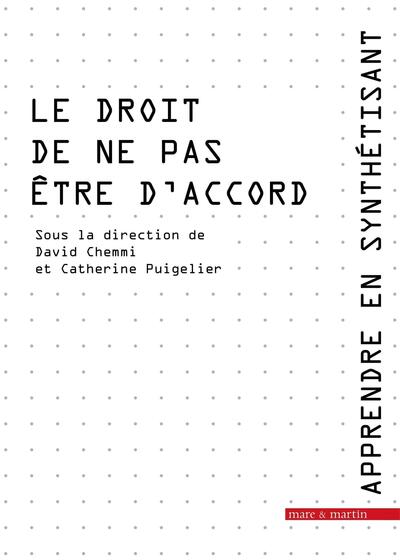 Image de Le droit de ne pas être d'accord