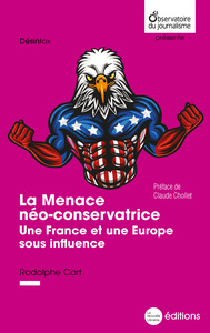 Image de La Menace néo-conservatrice