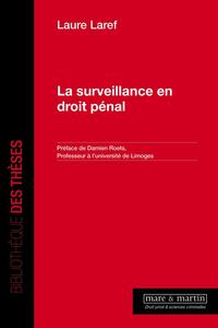 Picture of La surveillance en droit pénal