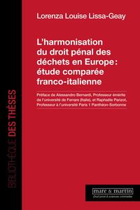 Picture of L'harmonisation du droit pénal des déchets en Europe : étude comparée franco-italienne