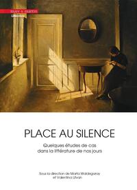 Picture of Place au silence