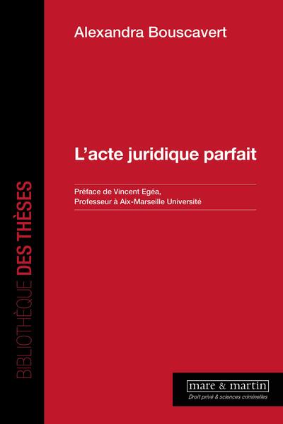 Picture of L'acte juridique parfait