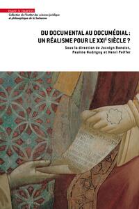 Picture of Du documental au documédial : un réalisme pour le XXIe siècle ?