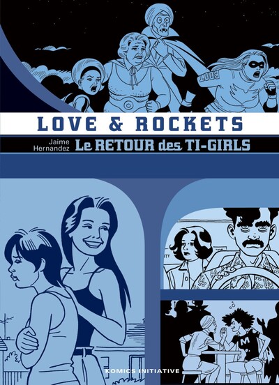 Picture of LOVE AND ROCKETS : LE RETOUR DES TI-GIRLS