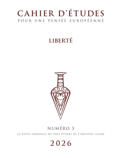 Image de Cahier d'études pour une pensée européenne, vol 3. Liberté