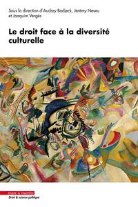 Picture of Le droit face à la diversité culturelle