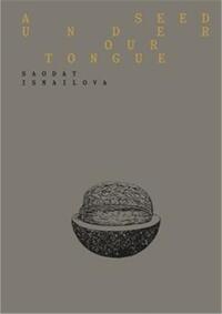 Picture of Saodat Ismailova: A Seed Under Our Tongue /anglais/italien