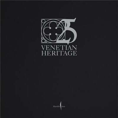 Picture of Venetian Heritage: 25 Years /anglais