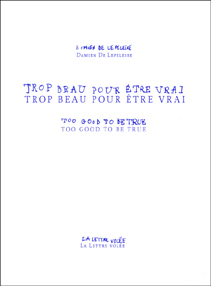 Image de Trop Beau Pour Être Vrai