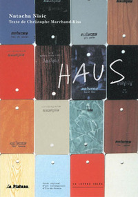 Image de Haus / Exposition le Plateau 2003