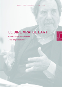Image de Le dire vrai de l'art