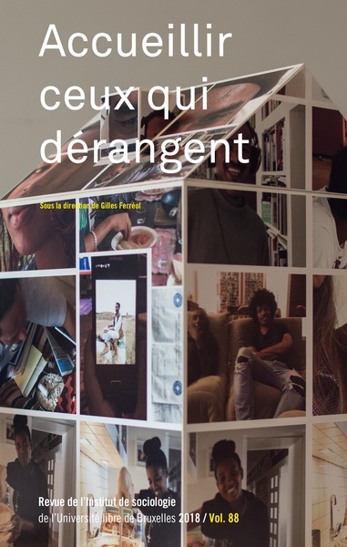 Picture of Revue de l'institut de sociologie 2018 - vol. 88 - Accueillir ceux qui dérangent
