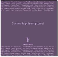 Picture of Comme le Present Promet,20 Ans Arts de la Scen