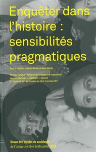 Picture of Enquêter dans l’histoire : sensibilités pragmatiques