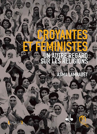 Image de Croyantes et fEministes : Un autre regard sur les religions