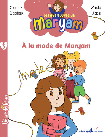Picture of LES AVENTURES DE MARYAM  T3  A LA MODE DE MARYAM