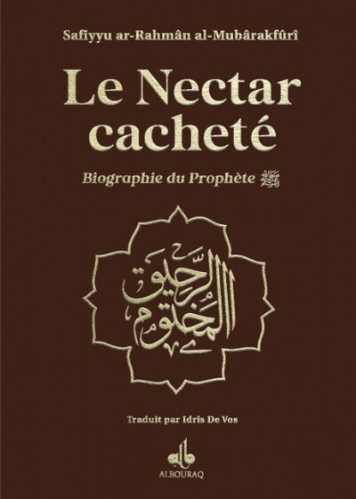 Image de Nectar Cacheté Le  Biographie du Prophète Muhammad bsl  Format Moyen 14X19  marron  dorure