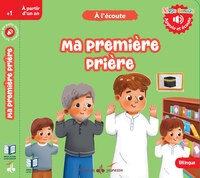 Image de MA PREMIERE PRIERE - LIVRES SONORES- BILINGUE FR-AR