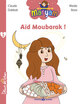 Image de Aid Moubarak - Les aventures de Maryam