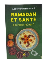 Image de RAMADAN ET SANTé  POURQUOI JEûNER