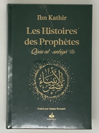 Picture of Histoires des prophètes Qisas alanbiya Ibn Kathir  Grd format 17x24  vert foncé  dorure