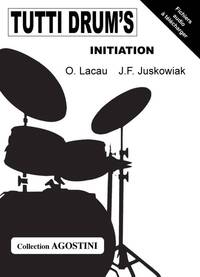 Picture of OIIVIER LACAU & J.F. JUSKOWIAK : TUTTI DRUM'S INITIATION - BATTERIE - RECUEIL + ENREGISTREMENT(S) EN