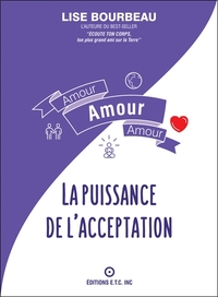 Picture of Amour - Amour - Amour - La puissance de l'acceptation