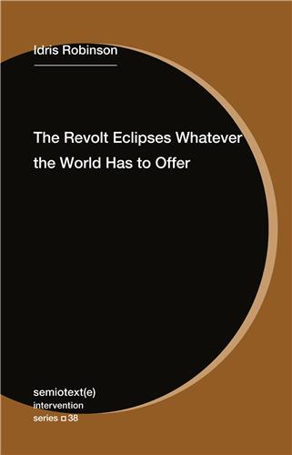 Picture of The Revolt Eclipses Whatever the World Has to Offer /anglais