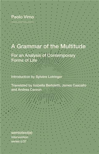 Picture of Paolo Virno A Grammar of the Multitude /anglais