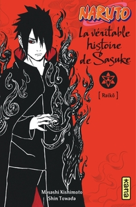 Picture of Naruto - romans - Tome 9 - La véritable histoire de Sasuke